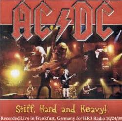 AC-DC : Stiff, Hard and Heavy!